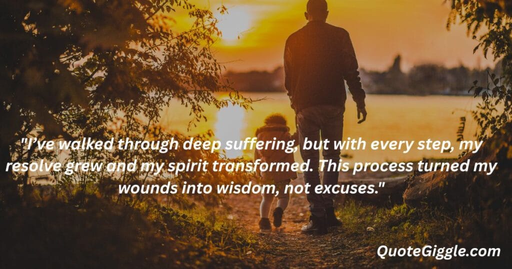 Motivational inspiring quotes for When You Feel Like Life is a Struggle 13 Image of a man transitioning from hard times to better days, with a quote saying “I’ve walked through deep suffering...” by QuoteGiggle.com — ideal for motivational inspiring quotes for when you feel like life is a struggle.