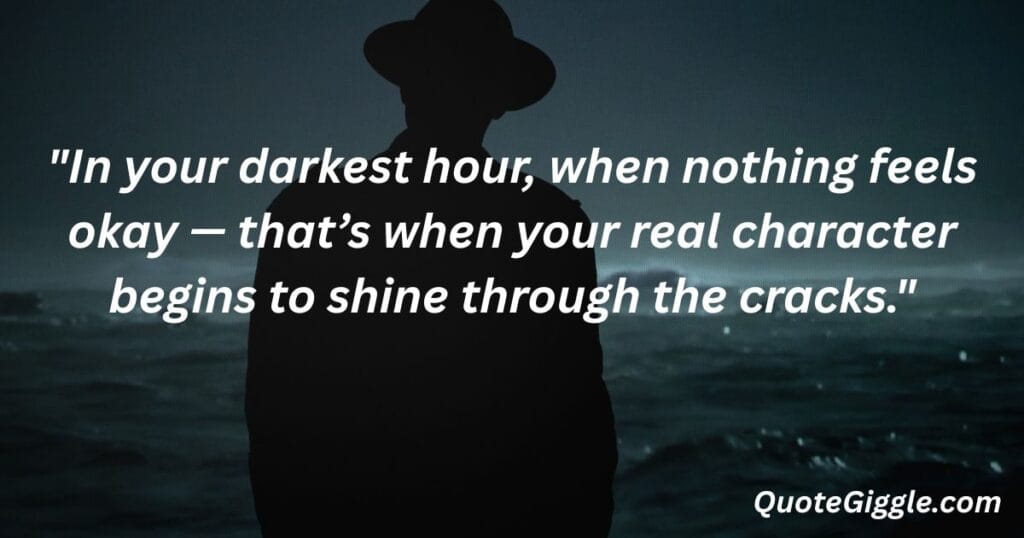 Motivational inspiring quotes for When You Feel Like Life is a Struggle 27 Man standing calmly in darkness, symbolizing inner strength and resilience, with a powerful quote by QuoteGiggle.com — perfect for motivational inspiring quotes for when you feel like life is a struggle.
