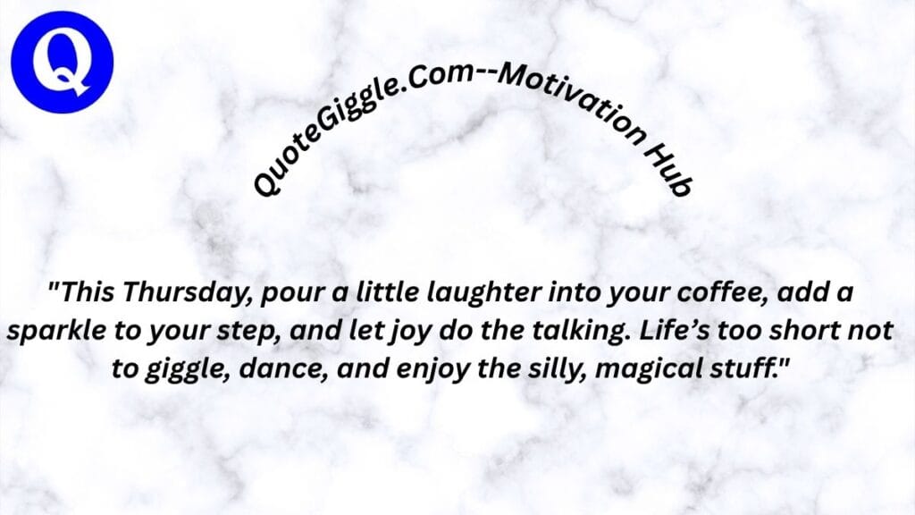 100+ Motivational Thursday Blessings for a Joyful Day 11 Encouraging Thursday blessing image with a powerful quote about strength, courage, and inner belief, featuring curved “quotegiggle.com – motivation hub” text and a peaceful, motivating background.